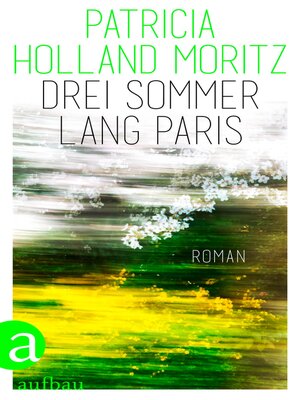cover image of Drei Sommer lang Paris